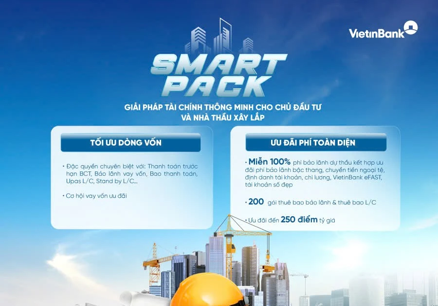 SMART PACK: Giải pháp tài chính toàn diện giúp chủ đầu tư và nhà thầu tăng tốc dự án