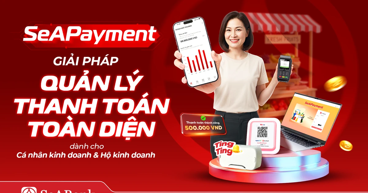SeABank ra mắt SeAPayment - Nền tảng quản lý thanh toán giúp chủ shop kiểm soát dòng tiền theo thời gian thực