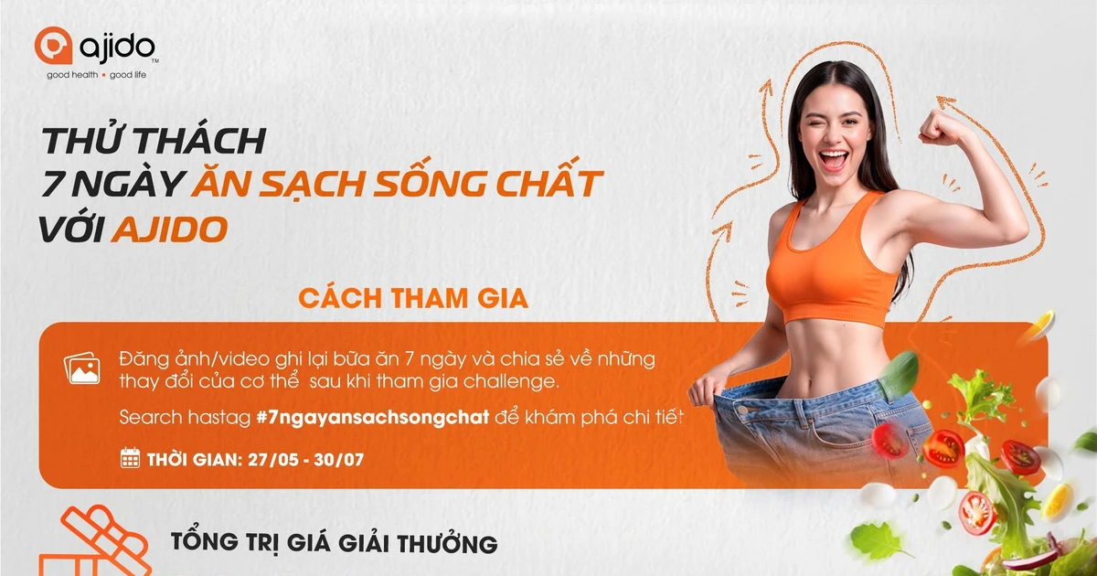Ajido Vietnam phát động chiến dịch “7 ngày ăn sạch sống chất” lan tỏa lối sống khỏe mạnh đến cộng đồng