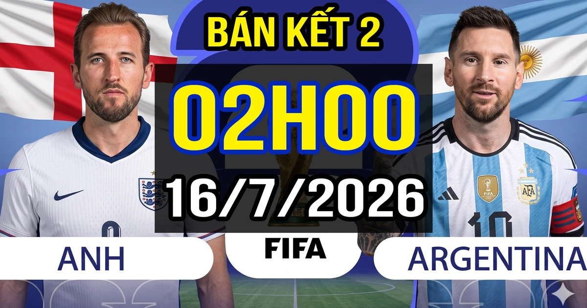 TIN NÓNG WORLD CUP 2026: Nhận định – Dự đoán Bán kết: ANH vs ARGENTINA