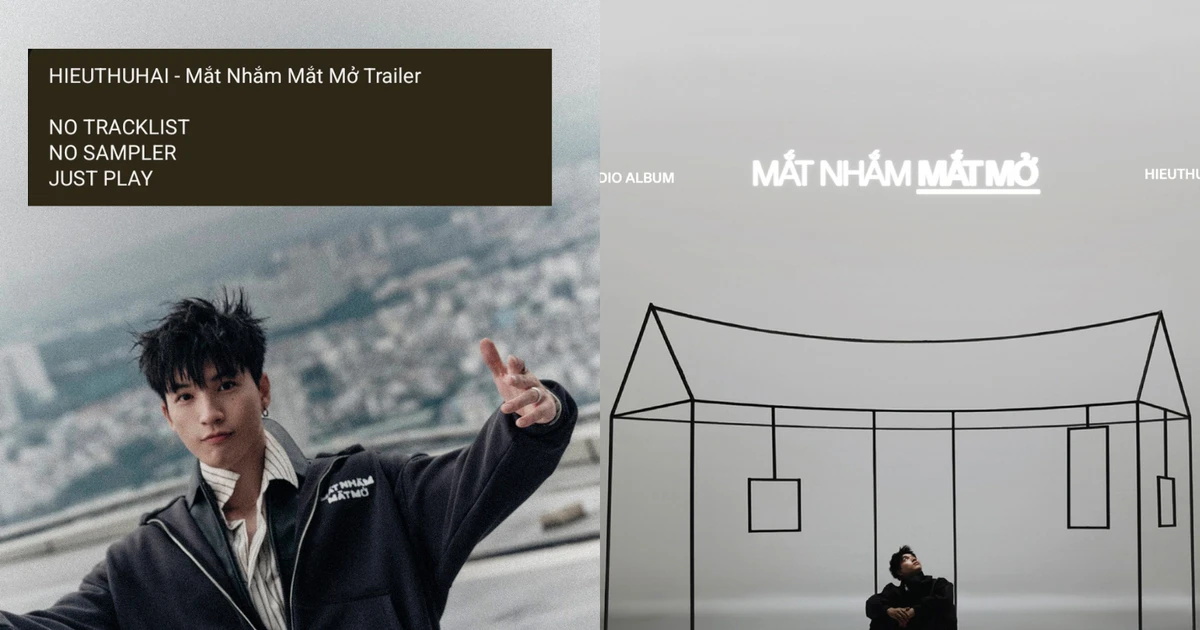 HIEUTHUHAI “đánh úp” khi tung trailer Mắt Nhắm Mắt Mở, hé lộ giờ phát hành khác lạ