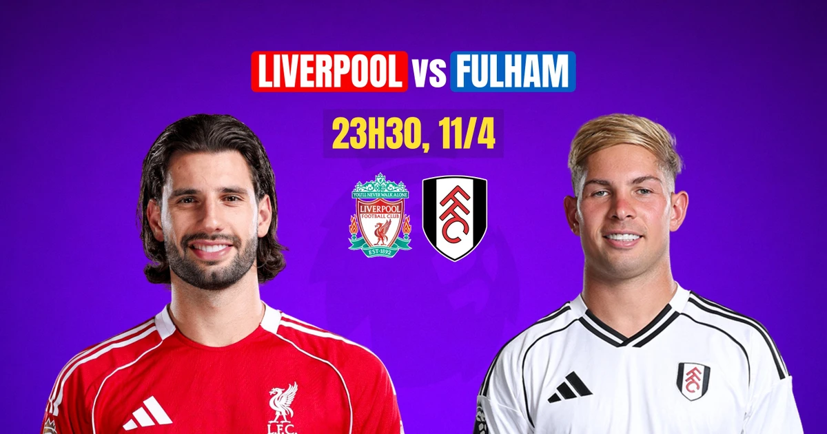 Nhận định Liverpool vs Fulham, 23h30 ngày 11/4: Anfield có còn là pháo đài vững chắc?