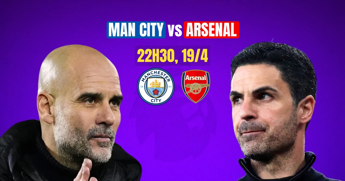 Nhận định Man City vs Arsenal, 22h30 ngày 19/4: Etihad nóng rực
