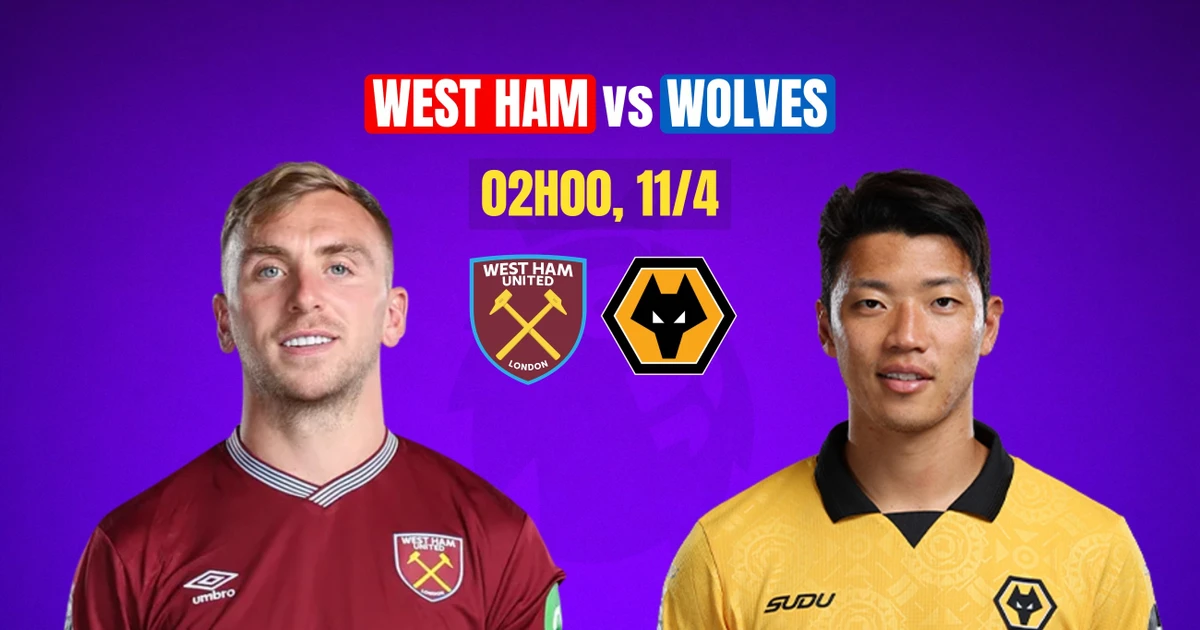 Nhận định West Ham vs Wolves, 02h00 ngày 11/4: Lằn ranh sinh tử
