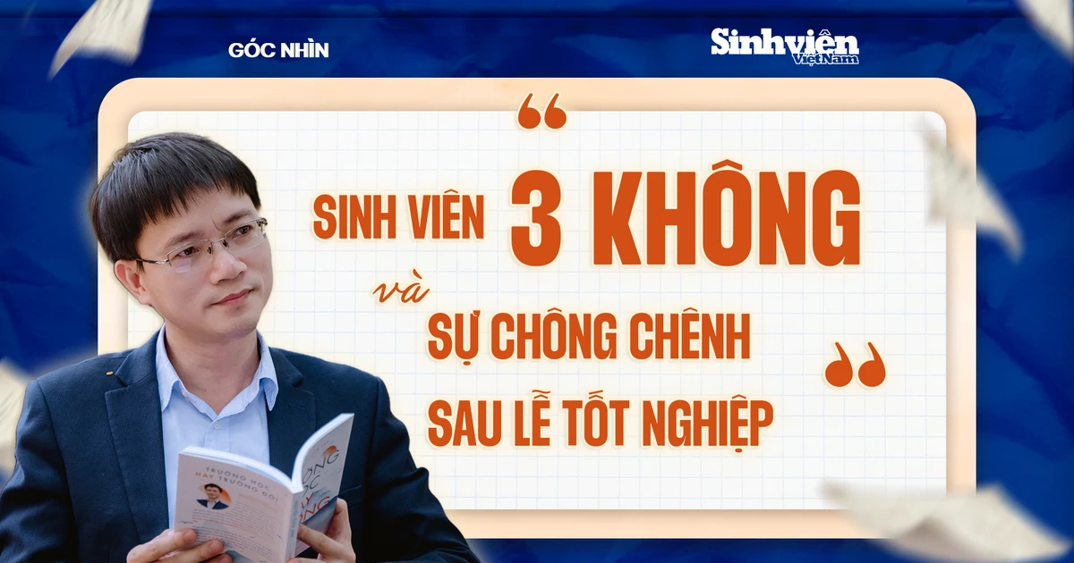 Sinh viên '3 không' và sự chông chênh sau lễ tốt nghiệp