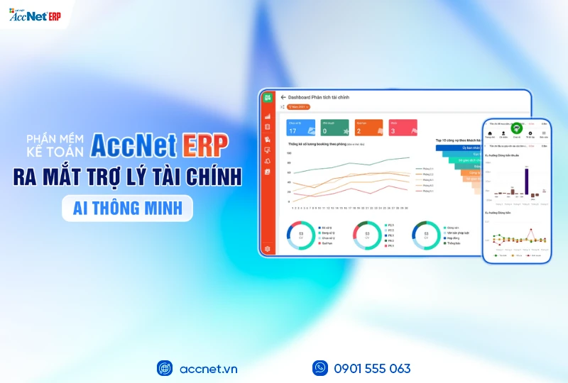 Phần mềm kế toán AccNet ERP ra mắt trợ lý tài chính AI thông minh