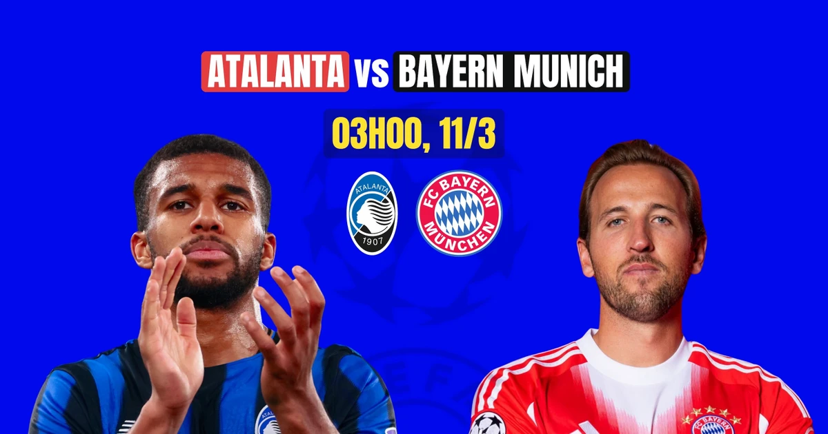 Nhận định Atalanta vs Bayern Munich, 03h00 ngày 11/3: Hy vọng cuối cùng của Italia