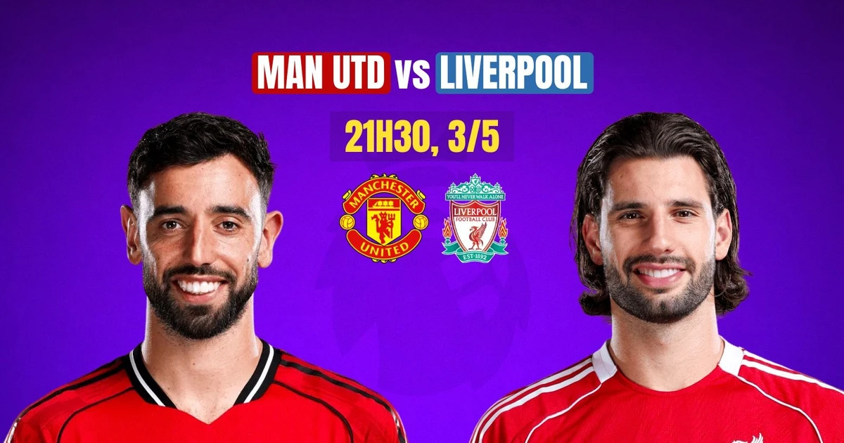 Nhận định MU vs Liverpool, 21h30 ngày 3/5: Chiến đấu vì… chiếc ghế HLV