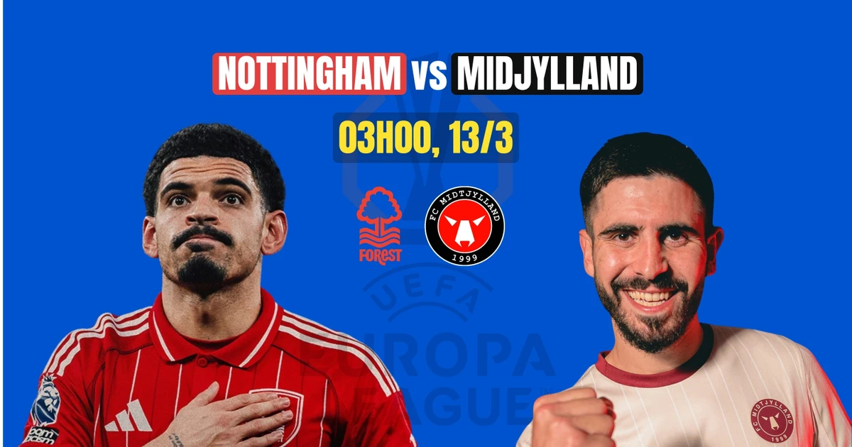 Nhận định Nottingham vs Midtjylland, 03h00 ngày 13/3: Điểm tựa City Ground