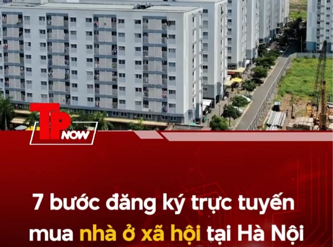 7 bước đăng ký mua, thuê mua NƠXH ngay trên cổng dịch vụ công quốc gia
