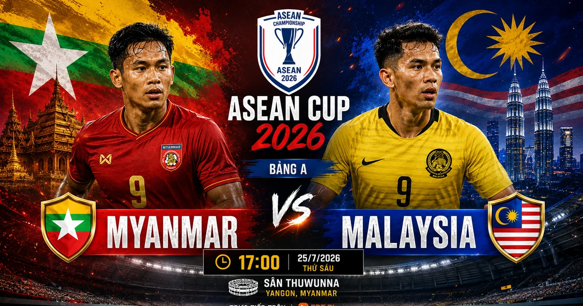 Nhận định Myanmar vs Malaysia, 17h00 ngày 25/7: Màn thử lửa của hai 'tân triều đại'