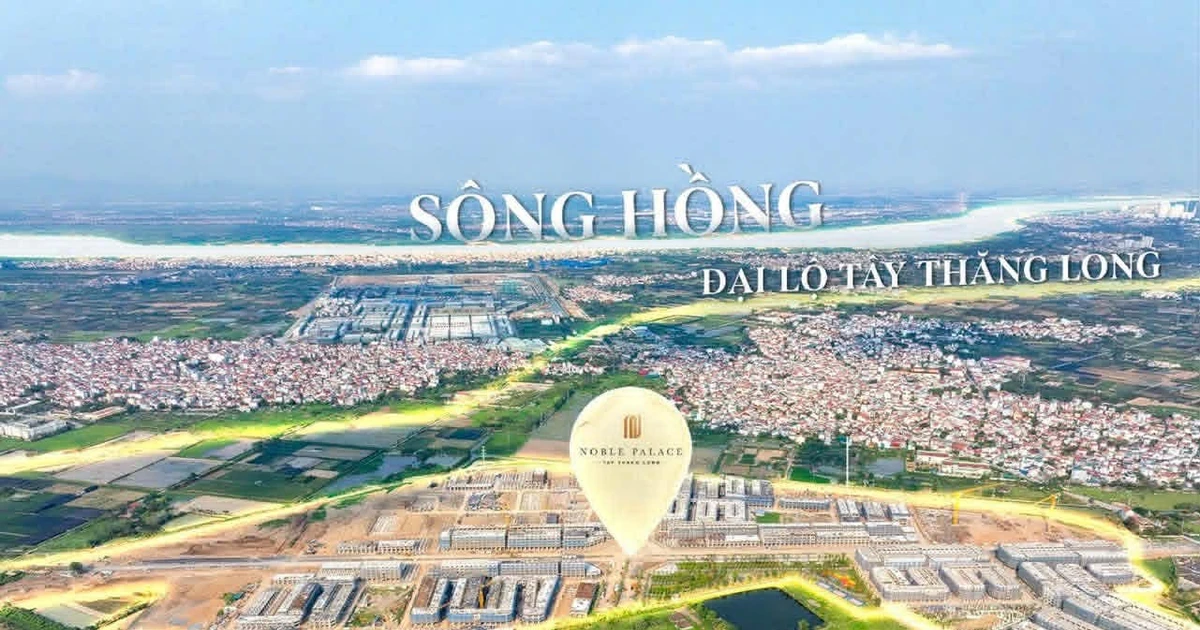 Vì sao nhà đầu tư hướng về Tây Thăng Long trong chu kỳ phát triển mới của Thủ đô?