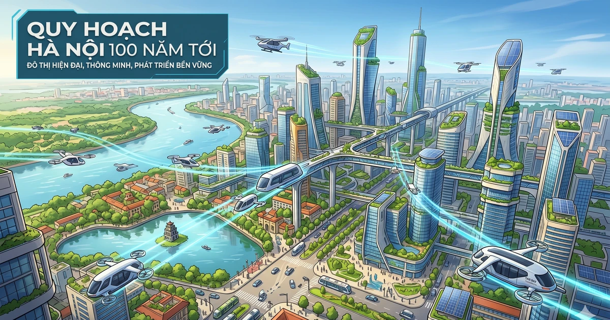 Quy hoạch Thủ đô tầm nhìn 100 năm: Hà Nội áp dụng mô hình 'Đô thị 15 phút'
