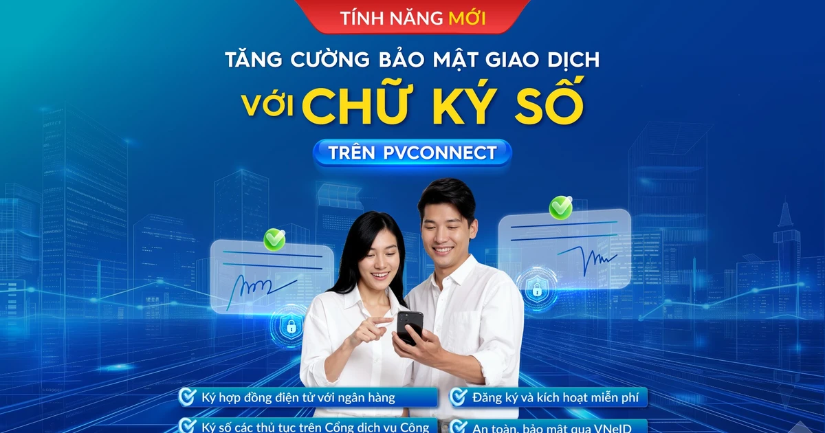 PVcomBank tiên phong triển khai giải pháp chữ ký số cho khách hàng