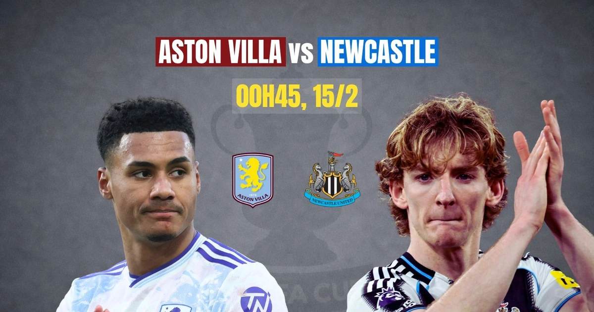 Nhận định Aston Villa vs Newcastle, 00h45 ngày 15/2: Không thể bung sức