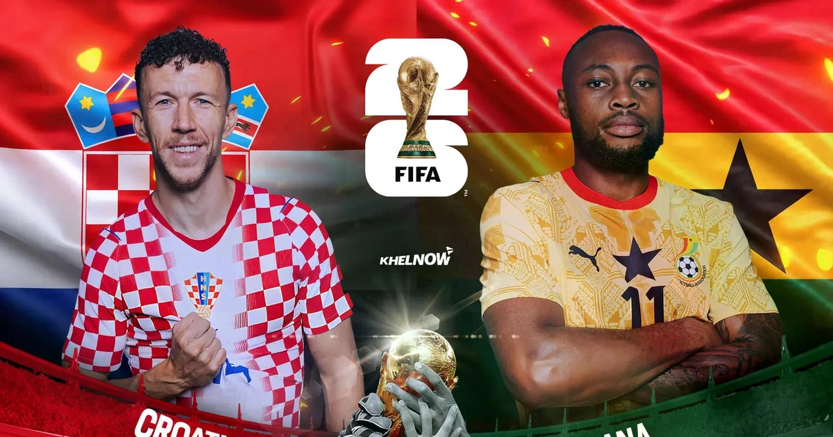Nhận định Croatia vs Ghana, 04h00 ngày 28/6: Phá dỡ bức tường thép