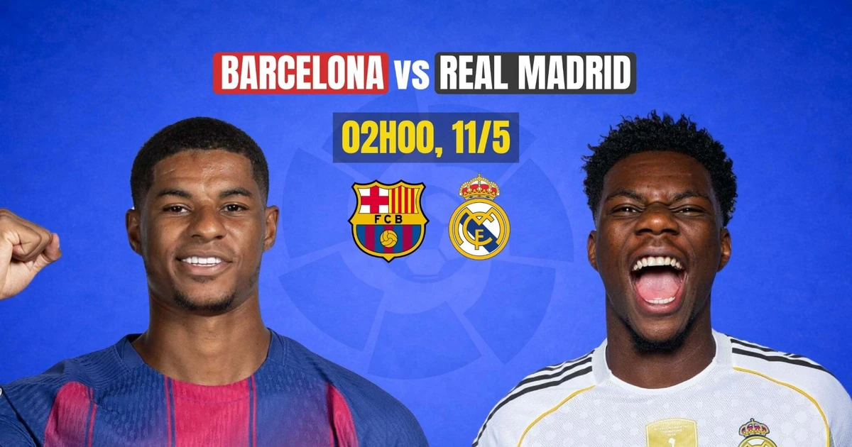 Nhận định Barcelona vs Real Madrid, 02h00 ngày 11/5: Tân vương lộ diện?
