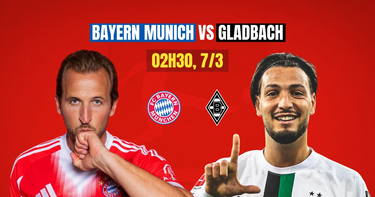 Nhận định Bayern Munich vs Gladbach, 2h30 ngày 7/3: Chiến thắng trong tầm tay