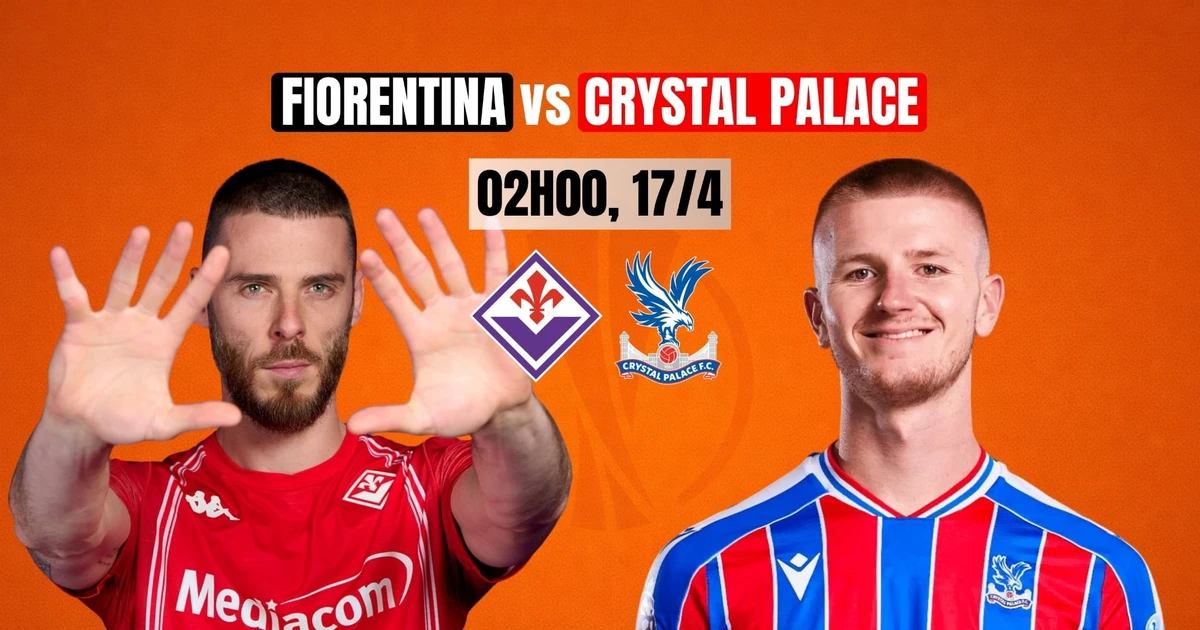 Nhận định tứ kết Fiorentina vs Crystal Palace, 02h00 ngày 17/4: Nhiệm vụ khó nhằn