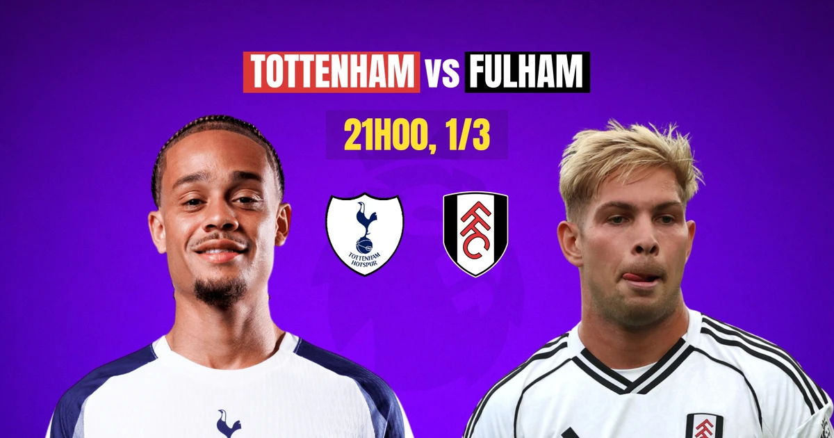 Nhận định Fulham vs Tottenham, 21h00 ngày 1/3: Gà trống gặp khó