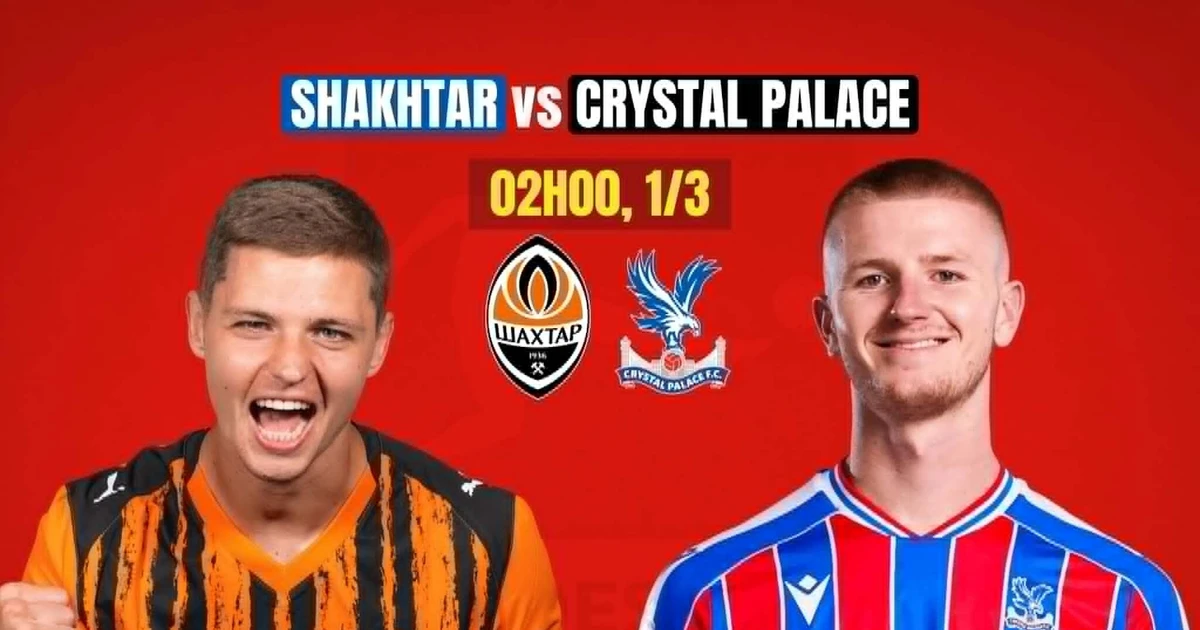 Nhận định Shakhtar Donetsk vs Crystal Palace, 02h00 ngày 1/5: Đại bàng tung cánh
