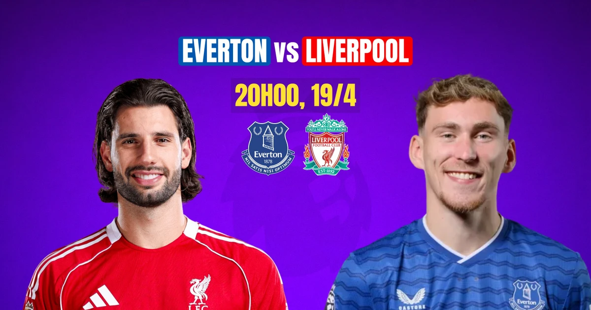 Nhận định Everton vs Liverpool, 20h00 ngày 19/4: Derby rực lửa