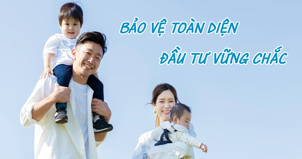 Phúc Bảo An Trường Thịnh 3.0 của Fubon Life Việt Nam - Bảo vệ toàn diện, đầu tư vững chắc