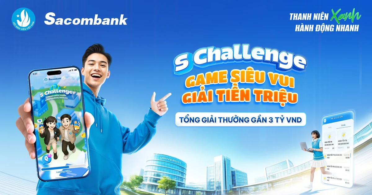 Học tài chính, săn quà khủng cùng “S Challenge” của Sacombank