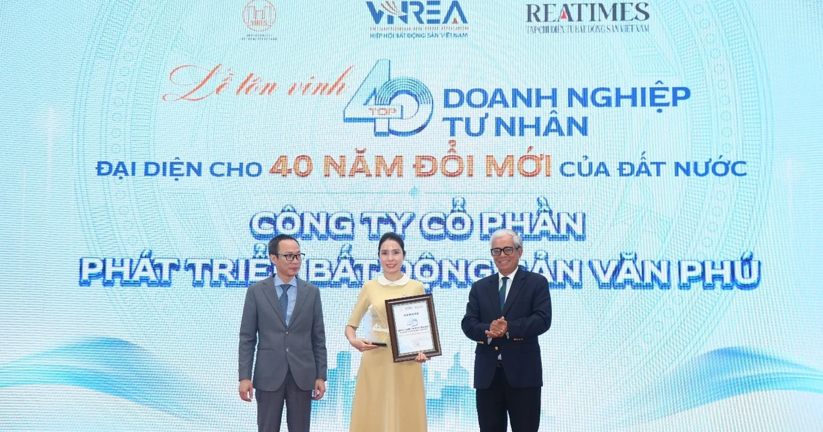 Văn Phú được vinh danh Top 40 doanh nghiệp tư nhân tiêu biểu đại diện cho 40 năm đổi mới đất nước