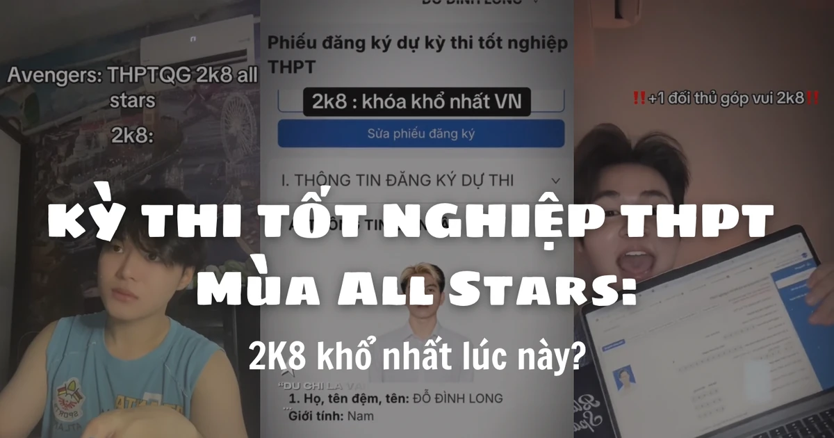 Thi Tốt nghiệp THPT “All Stars”: Teen 2K8 bất ngờ đối đầu dàn học bá lệch tuổi
