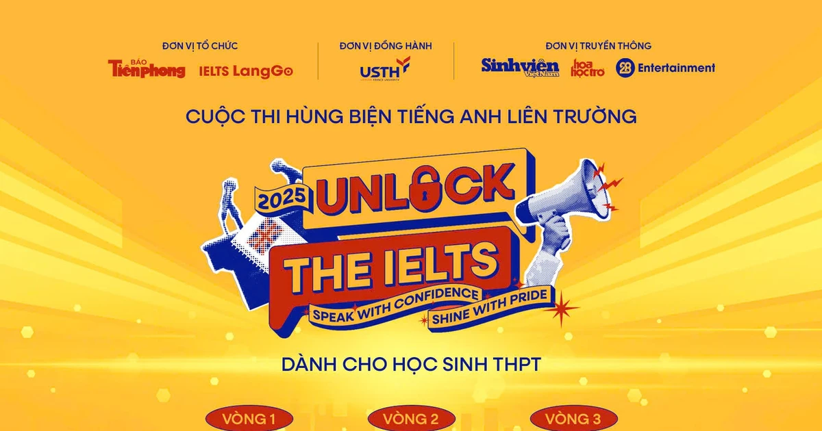 Báo Tiền Phong và IELTS LangGo phát động Cuộc thi hùng biện tiếng Anh Unlock The IELTS 2025 dành cho học sinh THPT