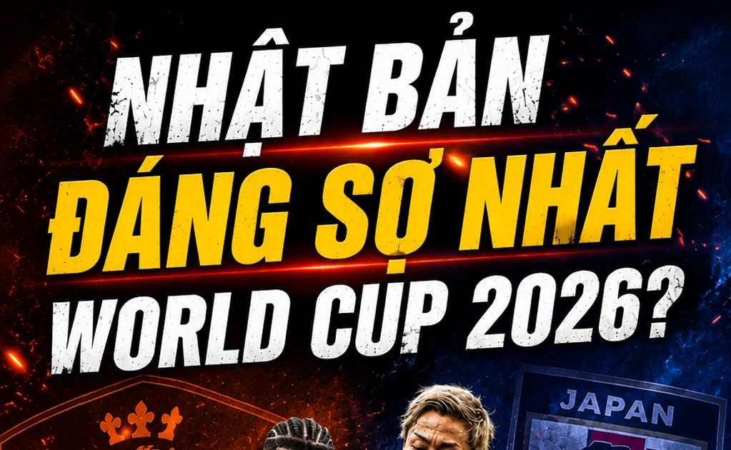 TP NOW: Lý do Nhật Bản đáng sợ nhất World Cup 2026