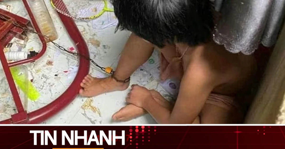TIN NHANH: Phân định pháp lý vụ cháu bé bị cha xích, nhốt trong căn phòng bẩn thỉu