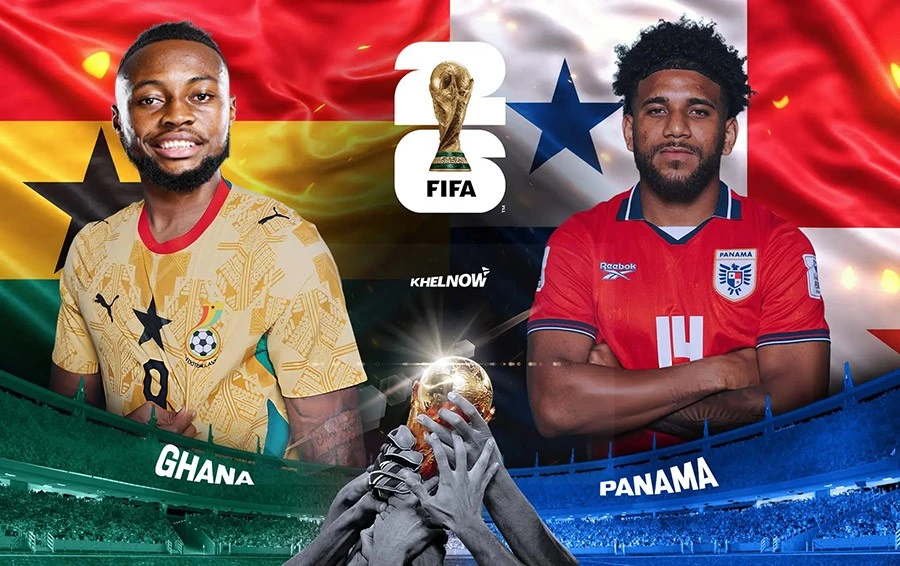 Nhận định Ghana vs Panama, 06h00 ngày 18/6: Trận chiến sống còn