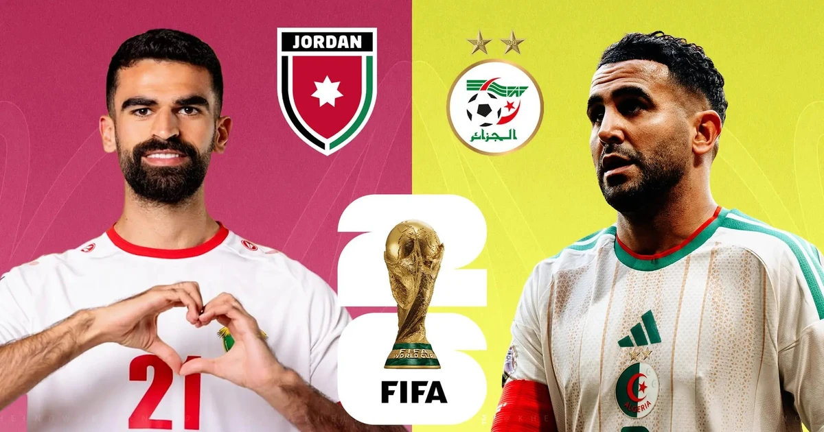 Nhận định Jordan vs Algeria, 10h00 ngày 23/6: Chung kết ngược bảng J