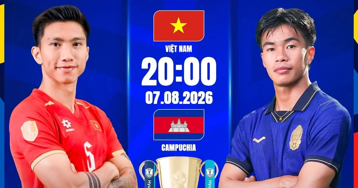 Trực tiếp Việt Nam và Campuchia (20h00 ngày 7/8): Đi tiếp với ngôi đầu