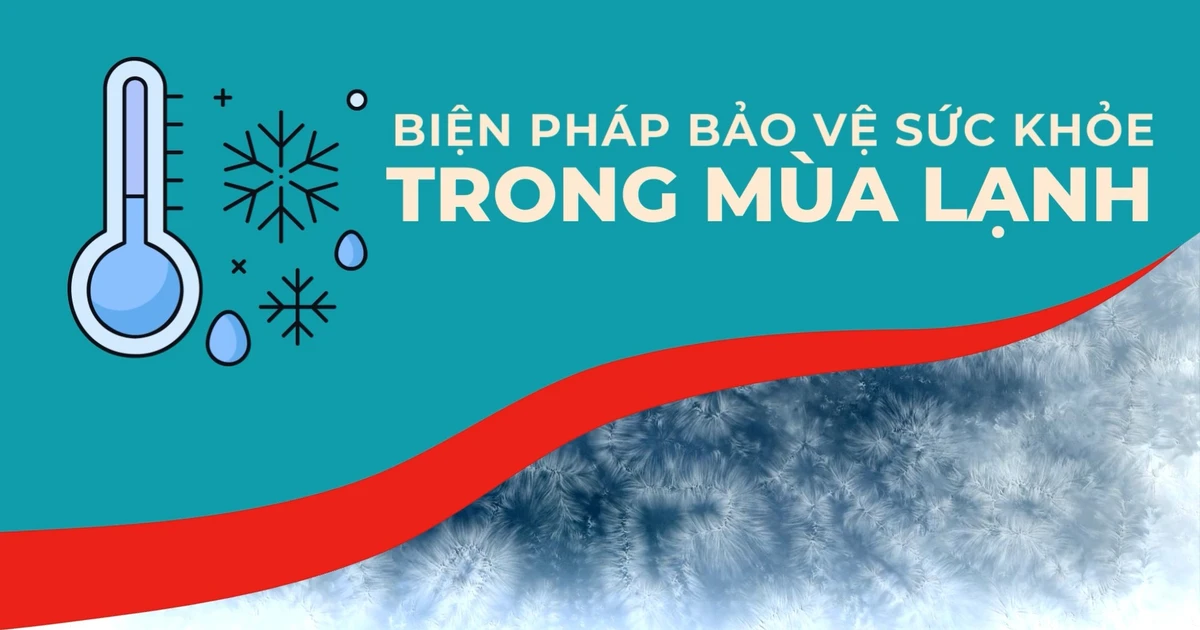 Bí quyết giữ ấm, tránh bệnh trong những ngày rét đậm