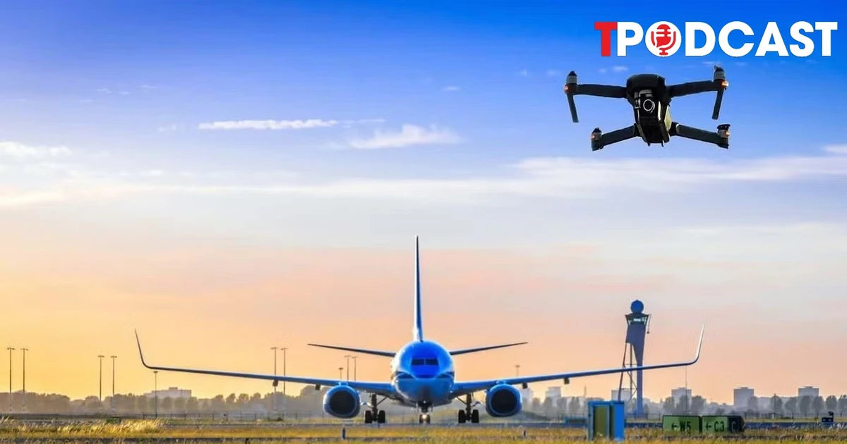 NÓNG 13/8: Vì sao UAV nhỏ có thể khiến sân bay phải dừng khai thác?