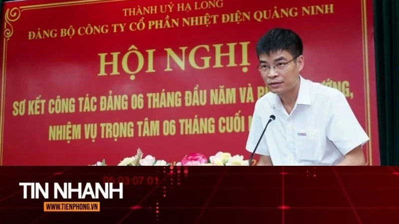 TIN NHANH: Phó Tổng giám đốc Công ty CP Nhiệt điện Quảng Ninh bị khởi tố, tạm giam về tội danh gì?