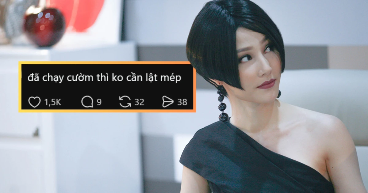 Vì sao câu thoại "Đã chạy cườm thì không cần lật mép" của Cô Ba Sài Gòn hot lại sau gần 10 năm?