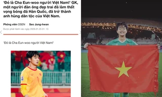 Báo Hàn Quốc ngợi ca thủ môn U23 Việt Nam, gọi là “Cha Eun Woo phiên bản sân cỏ”