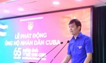 Trung ương Đoàn phát động tuổi trẻ Việt Nam chung tay ủng hộ nhân dân Cuba