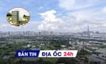 Địa ốc 24H: Thêm gần 1.000 căn 'siêu dự án' Làng Vân được phép bán; đấu giá khu đất xây cao ốc 1.800 tỷ đồng