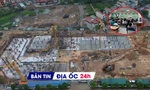 Địa ốc 24H: Đề xuất cấp xã cấp sổ; thêm dự án NƠXH tại Hà Nội nhận hồ sơ