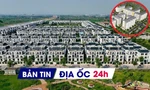 Địa ốc 24H: Đề xuất đánh thuế tới 20% lợi nhuận chuyển nhượng BĐS; Quỹ nhà ở quốc gia có vốn ít nhất 5.000 tỷ