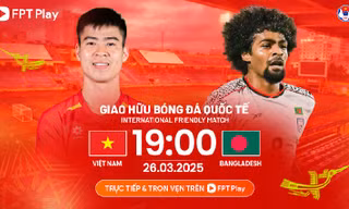 Nhận định Việt Nam vs Bangladesh, 19h00 ngày 26/3: Tổng duyệt trước đại chiến