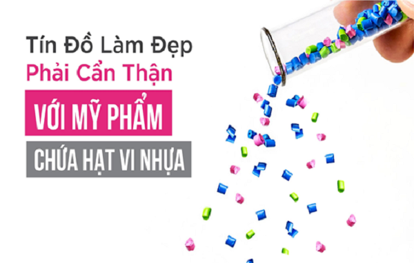 Tín đồ làm đẹp phải cẩn thận với mỹ phẩm chứa hạt vi nhựa