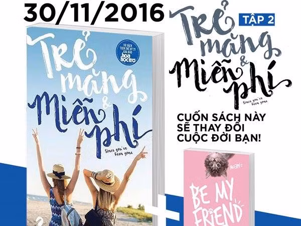 Sách hay trong tháng: "Trẻ Măng và Miễn Phí" tập 2, bạn đã có chưa?
