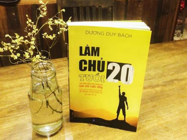 “Làm chủ tuổi 20” - cuốn sách tặng bạn công thức làm chủ cuộc sống