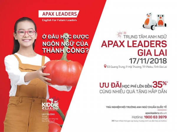 Trung tâm Anh ngữ Apax Leaders lần đầu xuất hiện tại Gia Lai